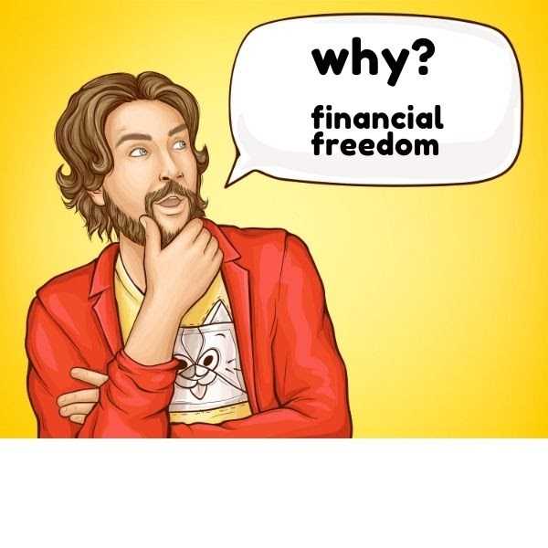 Why financial freedom