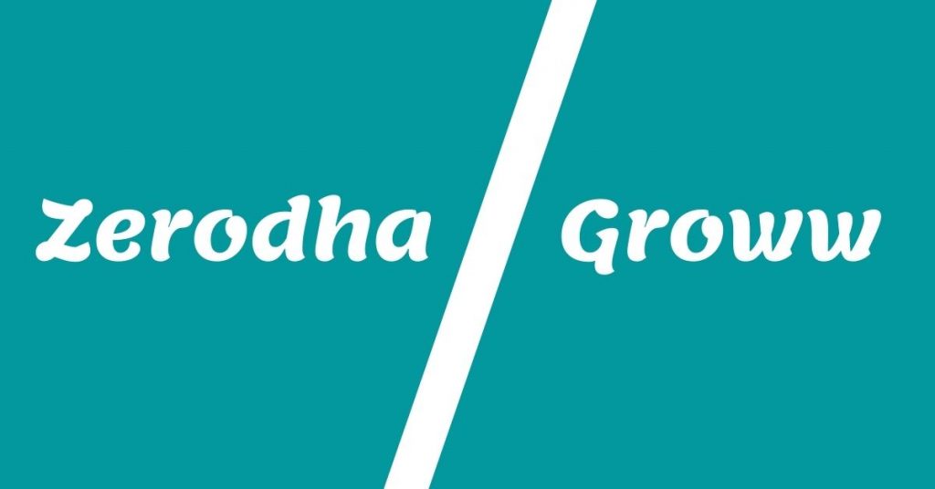 Which app is better Zerodha or Groww