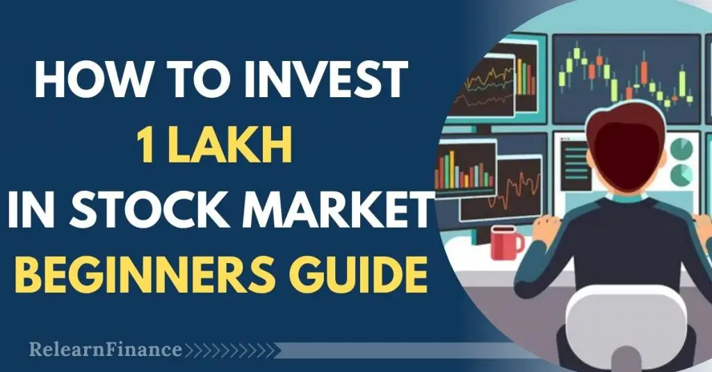 How To Invest 1 Lakh In Stock Market