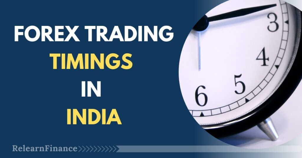 Forex Trading Time in India