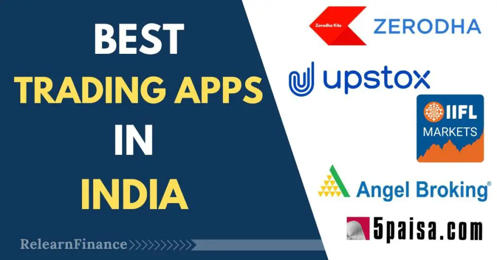 Best App for Trading in India
