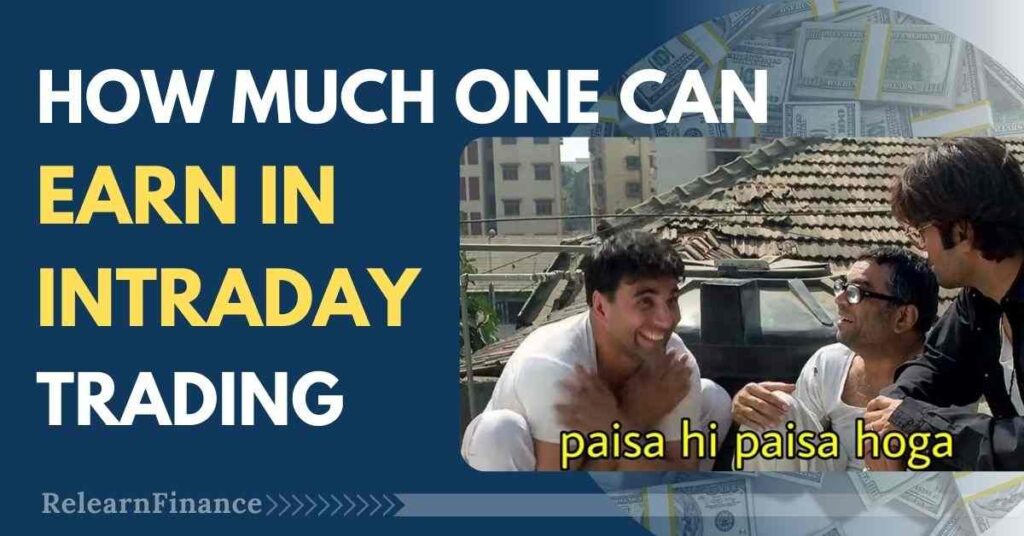 How Much One Can Earn In Day Trading In India